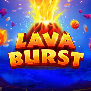 Lava Burst