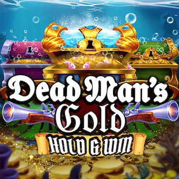 Dead Man’s Gold: Hold & Win