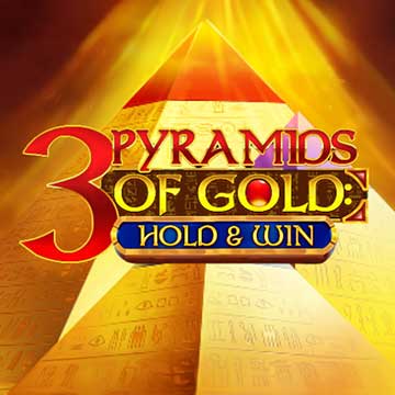 3 Pyramids of Gold: Hold & Win