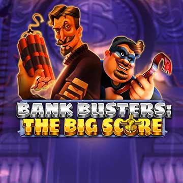 Bank Busters: The Big Score
