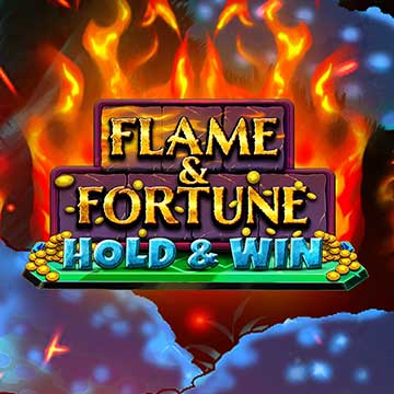 Flame & Fortune: Hold & Win