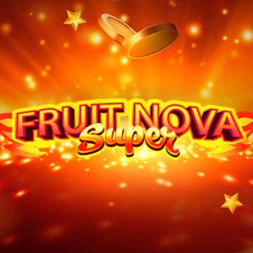 Fruit Super Nova